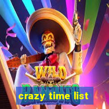 crazy time list